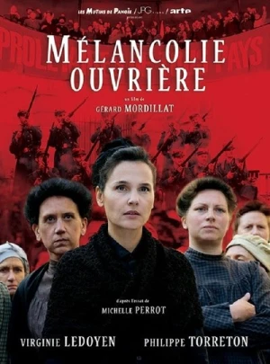 Regarder Mélancolie ouvrière en streaming complet