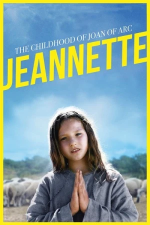 Regarder Jeannette, l'enfance de Jeanne d'Arc en streaming complet