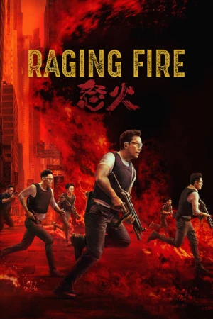 Regarder Raging Fire en streaming complet