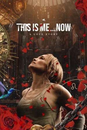 Regarder This Is Me...Now, le film en streaming complet