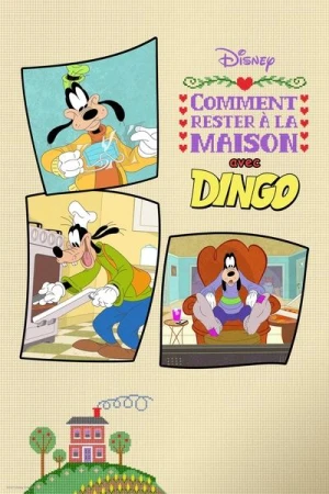 Regarder Disney Presents Goofy in How to Stay at Home - Saison 1 en streaming complet