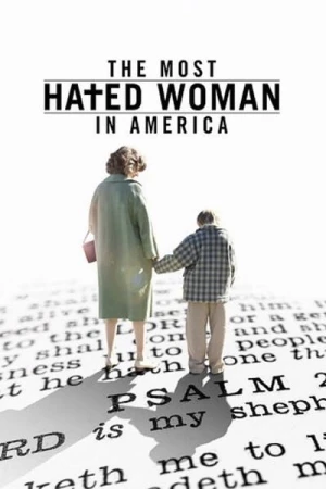 Regarder The Most Hated Woman in America en streaming complet