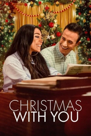 Regarder Christmas with You en streaming complet