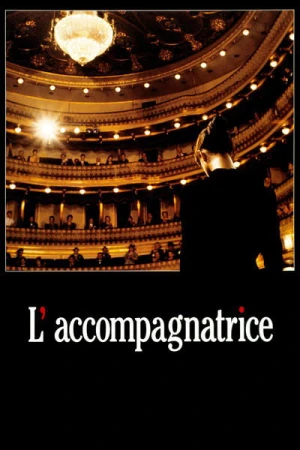 Regarder L'Accompagnatrice en streaming complet