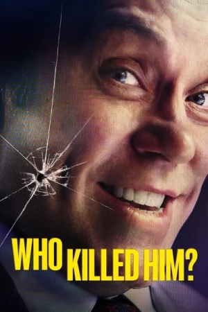  Who killed him? - Saison 1 affiche 
