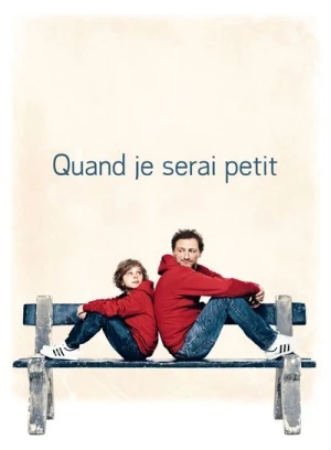 Regarder Quand je serai petit en streaming complet