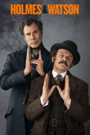 Regarder Holmes & Watson en streaming complet