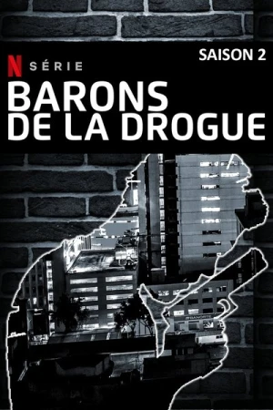 Drug Lords - Saison 2 affiche 