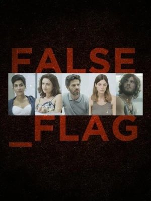 Regarder False Flag - Saison 1 en streaming complet