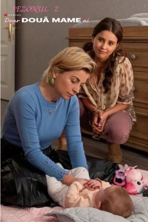 Regarder Deux Mamans sous le même Toit - Saison 2 en streaming complet