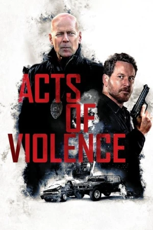 Regarder Acts of Violence en streaming complet
