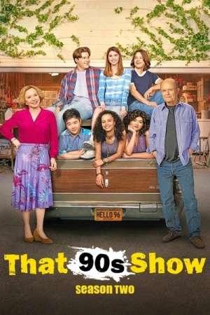 Regarder That '90s Show - Saison 2 en streaming complet
