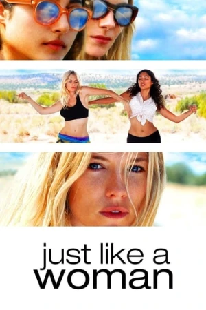 Regarder Just Like a Woman en streaming complet