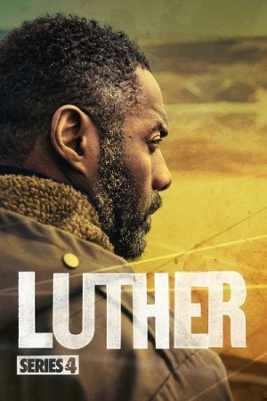 Regarder Luther - Saison 4 en streaming complet