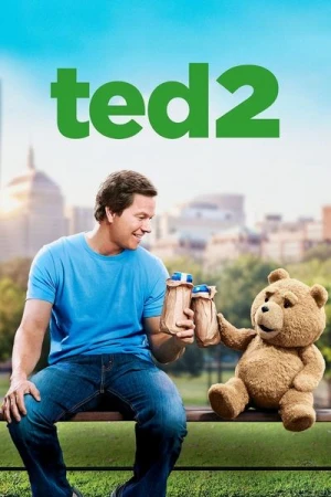 Regarder Ted 2 en streaming complet