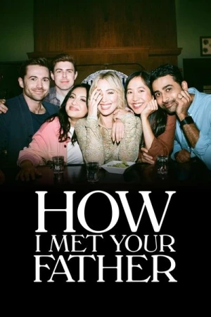 Regarder How I Met Your Father - Saison 2 en streaming complet