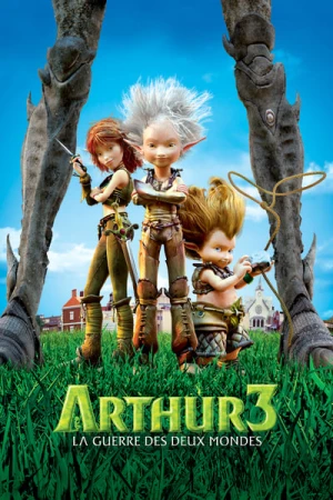 Regarder Arthur 3 : La guerre des deux mondes en streaming complet