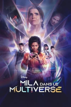  Mila Dans Le Multiverse - Saison 1 affiche 