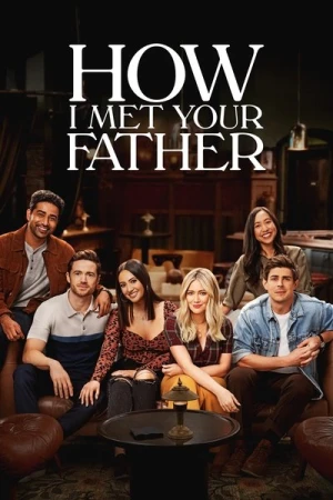 Regarder How I Met Your Father - Saison 1 en streaming complet