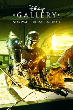  Disney Les Making-Of : The Mandalorian - Saison 3 affiche 