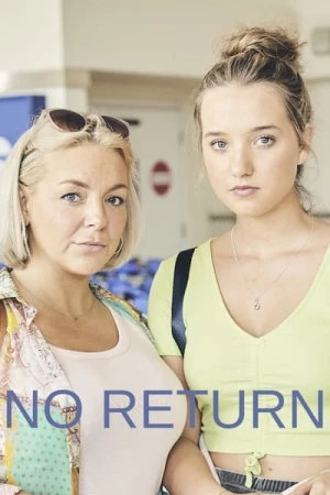 Regarder No Return - Saison 1 en streaming complet
