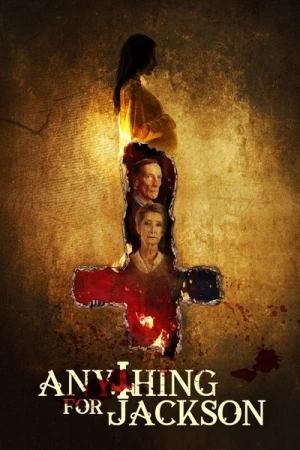 Regarder Anything for Jackson en streaming complet