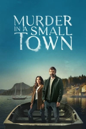 Regarder Murder in a Small Town - Saison 1 en streaming complet