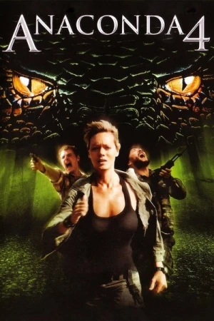  Anacondas 4 : La Piste du sang affiche 