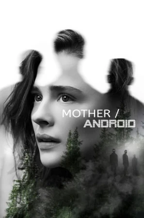 Regarder Mother/Android en streaming complet