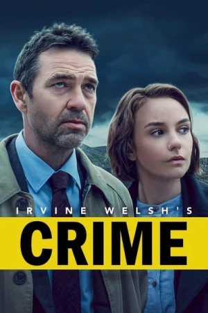  Irvine Welsh's Crime - Saison 2 affiche 