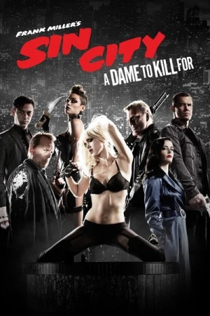 Regarder Sin City : J'ai tué pour elle en streaming complet