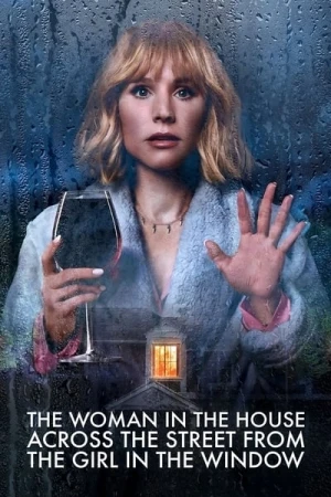 Regarder La Femme qui Habitait en Face de la Fille à la Fenêtre - Saison 1 en streaming complet