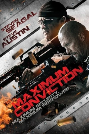 Regarder Maximum Conviction en streaming complet