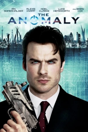 Regarder The Anomaly en streaming complet