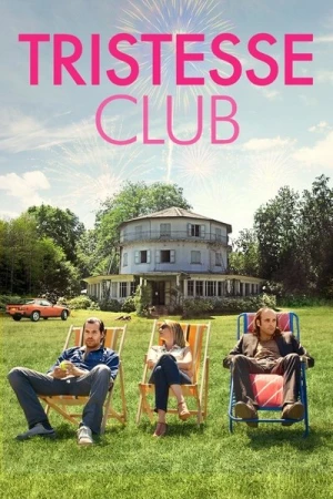 Regarder Tristesse Club en streaming complet