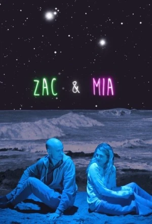 Regarder Zac & Mia - Saison 1 en streaming complet