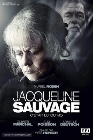 Regarder Jacqueline Sauvage: c'était lui ou moi - Saison 1 en streaming complet