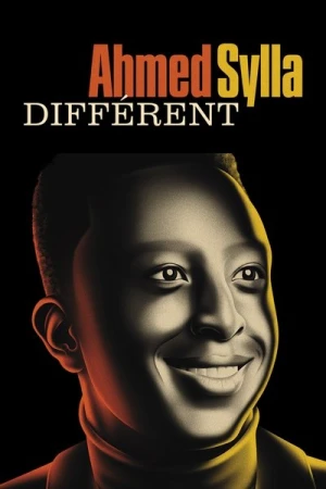 Regarder Ahmed Sylla - Différent en streaming complet