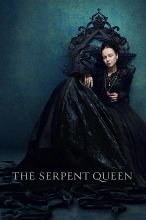 Regarder The Serpent Queen - Saison 1 en streaming complet