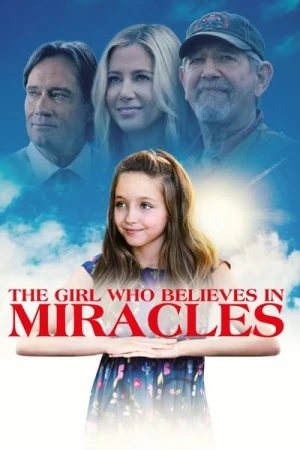 Regarder La Fille qui croyait aux miracles en streaming complet