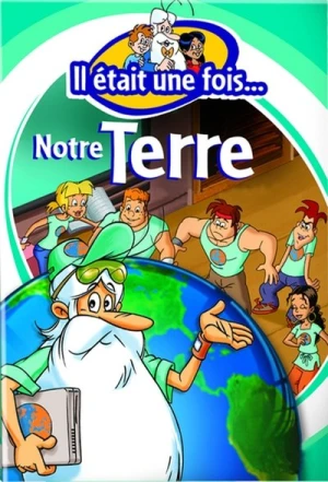  Il était une fois... notre Terre - Saison 1 affiche 