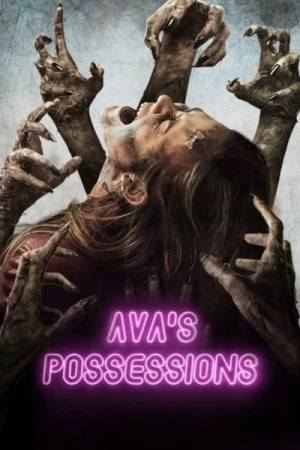 Regarder Ava's Possessions en streaming complet