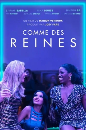 Regarder Comme des reines en streaming complet