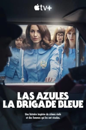 Regarder Las azules - Saison 1 en streaming complet