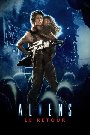 Regarder Aliens, le retour en streaming complet