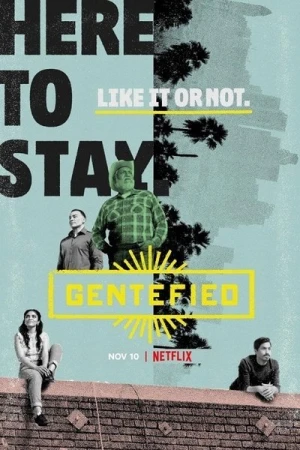 Regarder Gentefied - Saison 2 en streaming complet