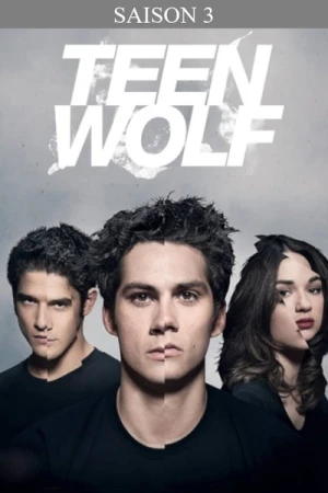 Regarder Teen Wolf - Saison 3 en streaming complet