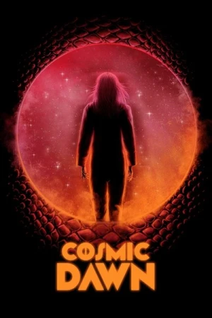 Regarder Cosmic Dawn en streaming complet