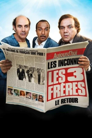 Regarder Les Trois Frères : Le Retour en streaming complet