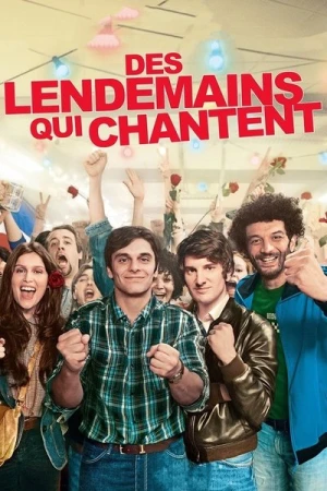 Regarder Des lendemains qui chantent en streaming complet
